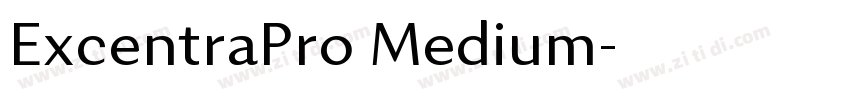 ExcentraPro Medium字体转换